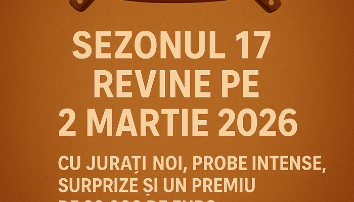 Chefi la cuțite, sezonul 17 începe pe 2 martie 2026. Ce noutăți ne aduce Antena 1?